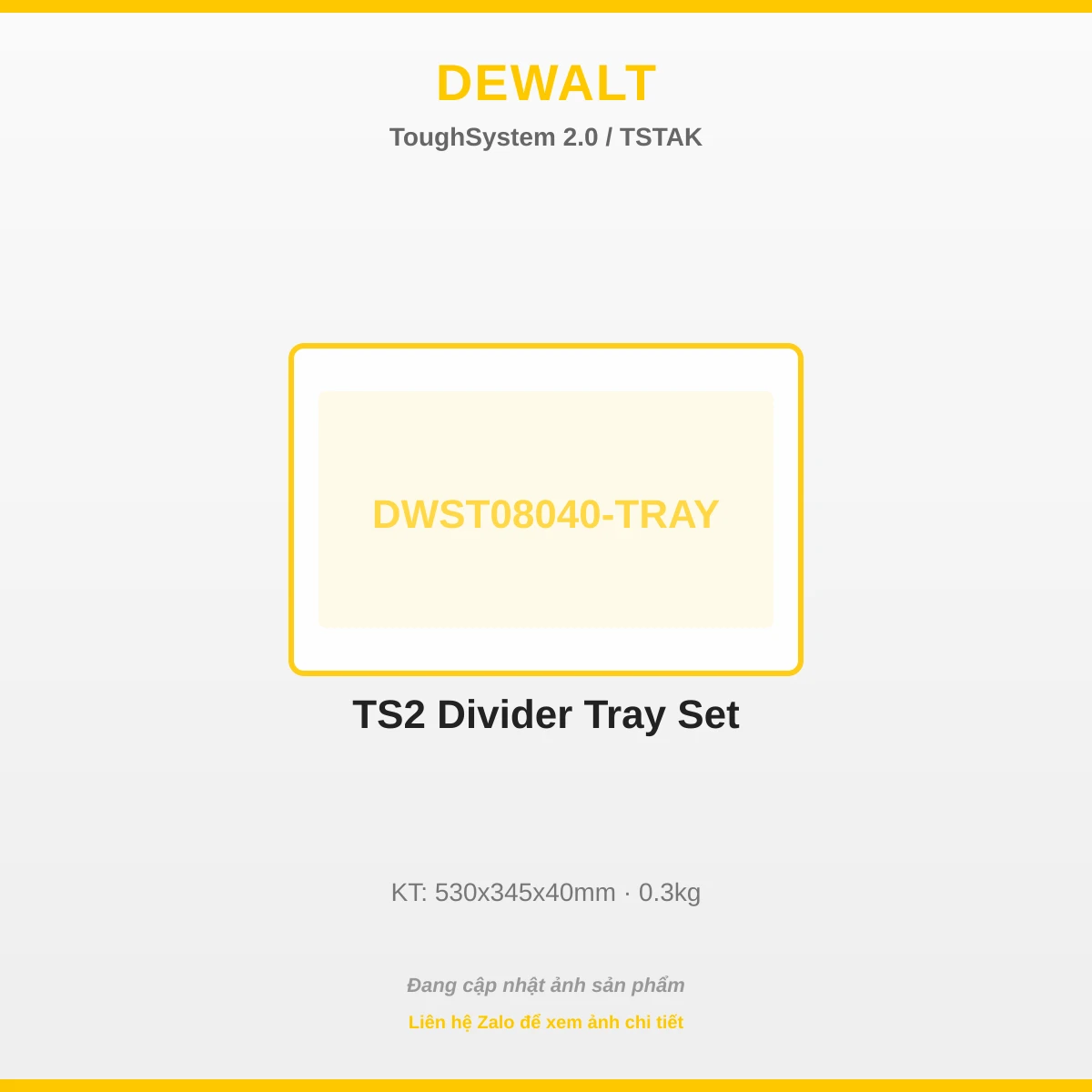 TS2 Khay Chia Ngăn Bộ DWST08040-TRAY