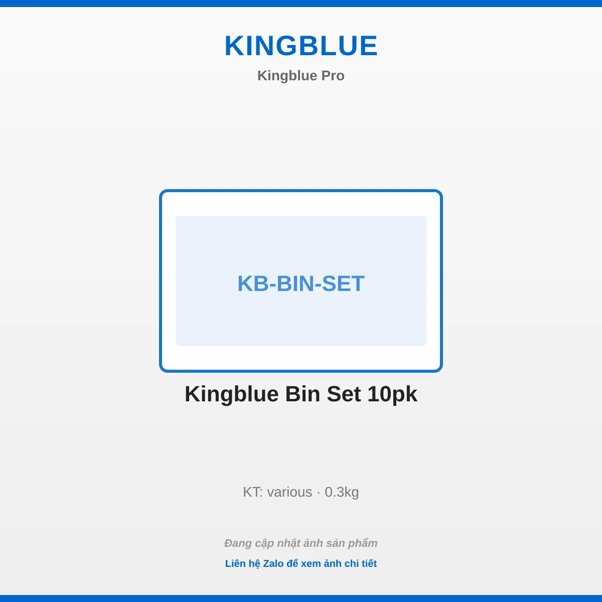 Kingblue Bin Bộ 10pk KB-BIN-SET