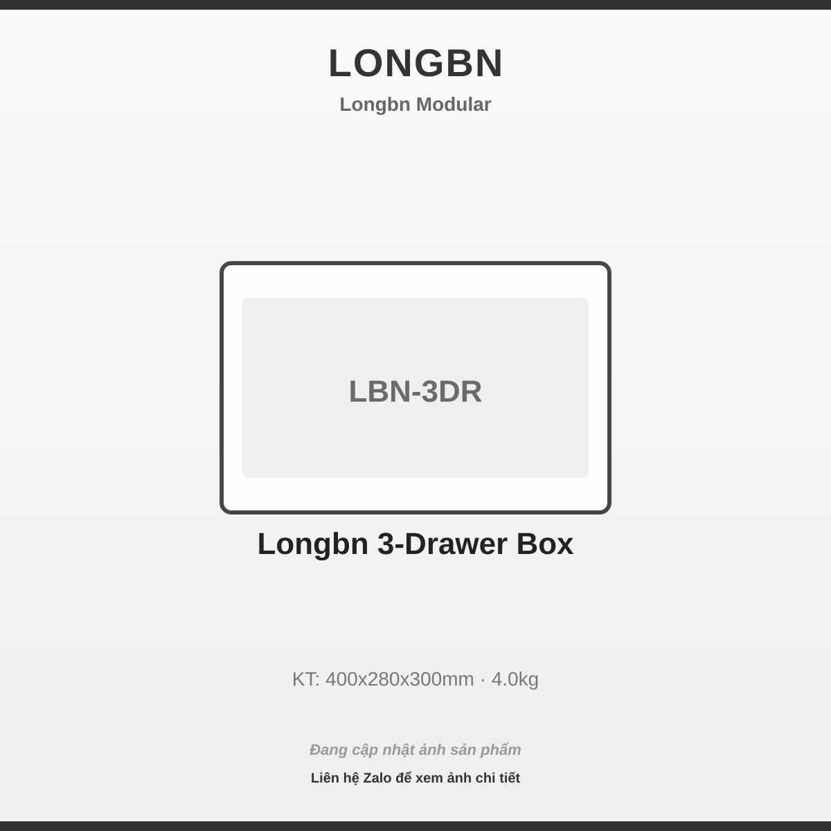 Longbn 3-Ngăn Kéo Box LBN-3DR