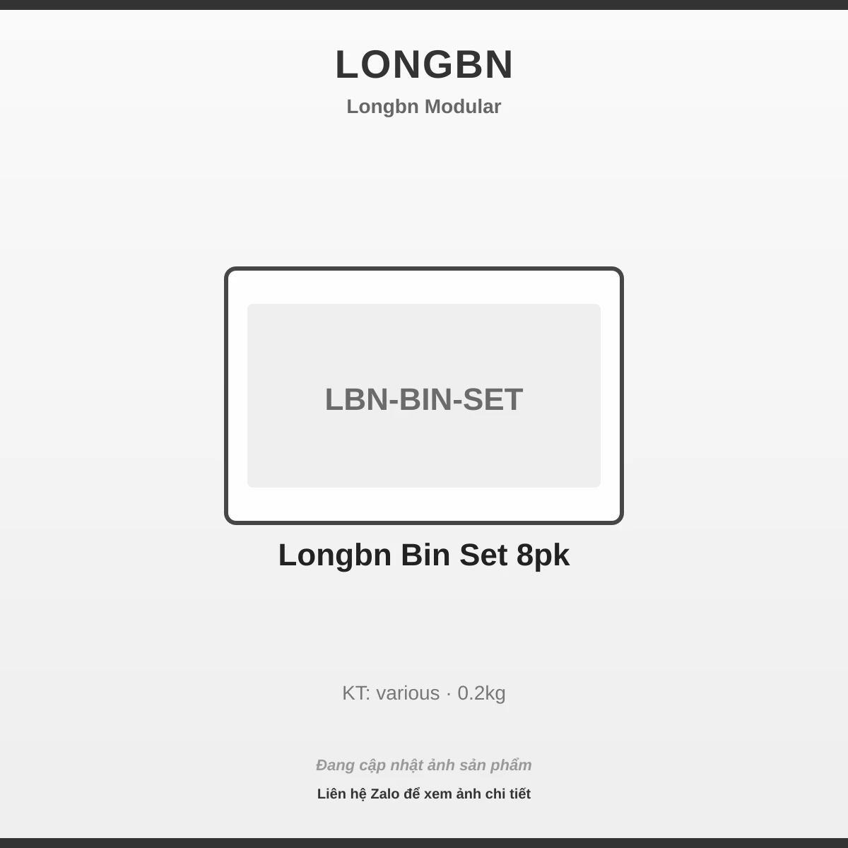 Longbn Bin Bộ 8pk LBN-BIN-SET