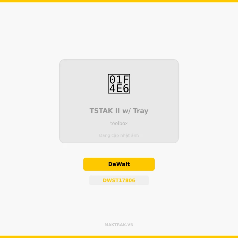 Thùng đồ nghề DeWalt TSTAK II có khay